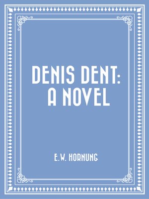 cover image of Denis Dent